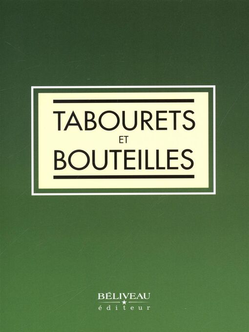 Title details for Tabourets et bouteilles by Collectif - Available